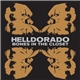 Helldorado - Bones In The Closet